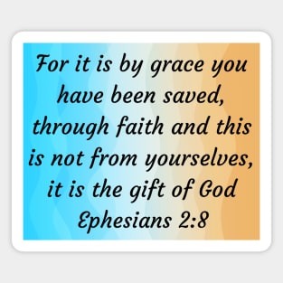 Bible Verse Ephesians 2:8 Magnet